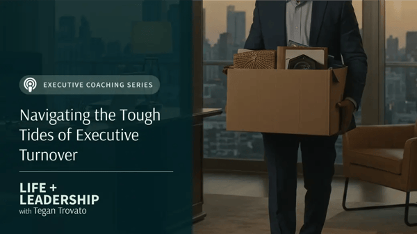 How to Navigate the Tough Tides of Executive Turnover